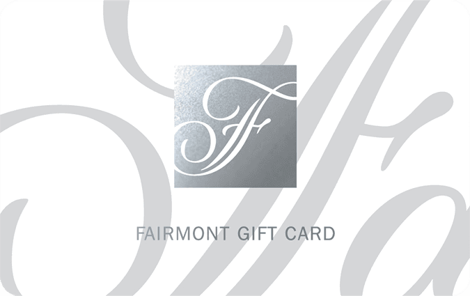 Fairmont Hotels & Resorts gift card
