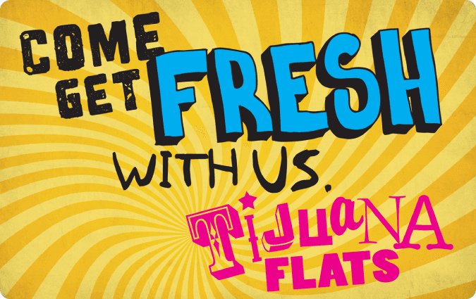 Tijuana Flats gift card